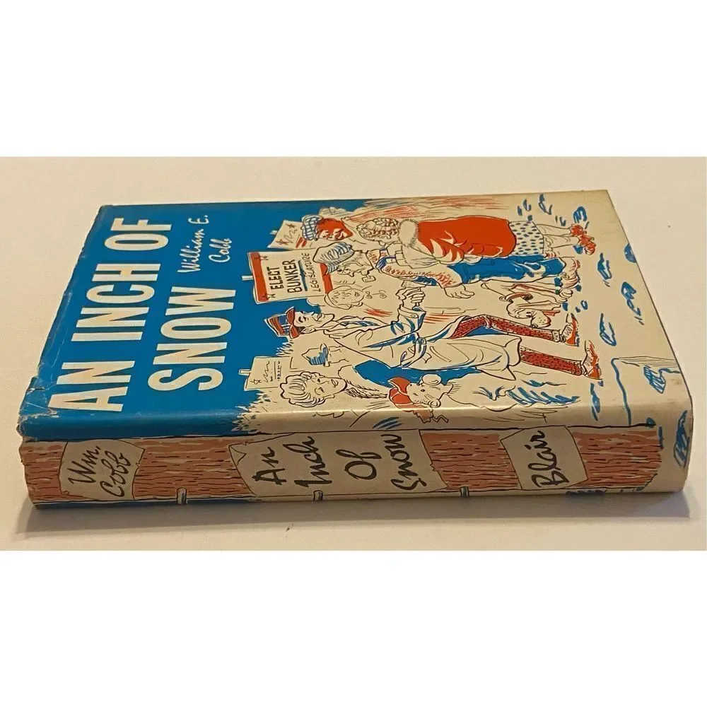 AN INCH OF SNOW by WILLIAM E. COBB (1964) Vintage Hardback w/Dust Jacket 1st